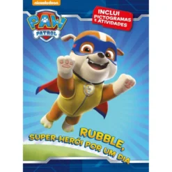 Patrulha Pata - Rubble, Super-Herói por Um Dia