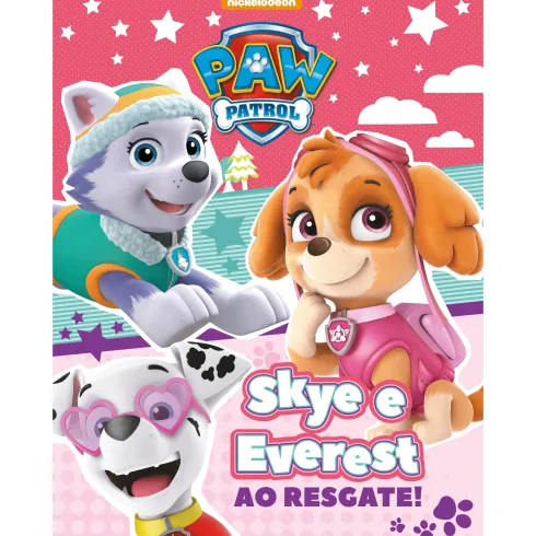 Patrulha Pata - Skye e Everest ao Resgate!