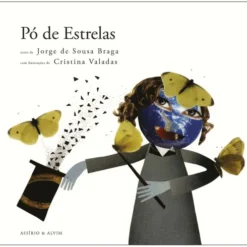 Pó de Estrelas de Jorge Sousa Braga
