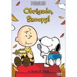 Peanuts®: Obrigado, Snoopy! de Charles M. Schulz