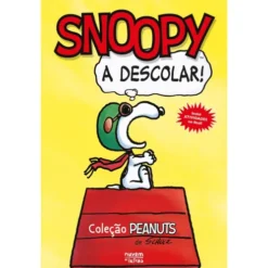Peanuts®: Snoopy: A Descolar!: Novela Gráfica de Charles M. Schulz