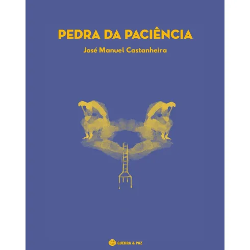 Pedra Da Paciência de José Manuel Castanheira