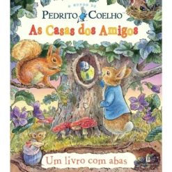 Pedrito Coelho - As Casas Dos Amigos de Beatrix Potter