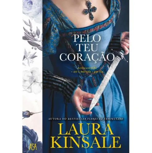 Pelo Teu Coração de Laura Kinsale