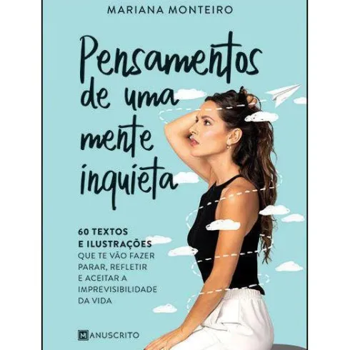Pensamentos de uma Mente Inquieta de Mariana Monteiro