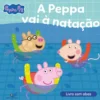 Peppa Pig - A Peppa Vai À Natação de Mark Baker & Neville Astley