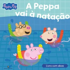 Peppa Pig - A Peppa Vai À Natação de Mark Baker & Neville Astley
