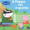 Peppa Pig - A Peppa Vai À Quinta de Mark Baker & Neville Astley