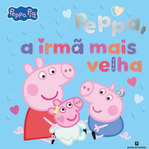 Peppa Pig - Peppa, A Irmã Mais Velha de Mark Baker E Neville Astley