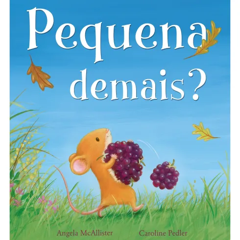 Pequena Demais? de Angela McAllister