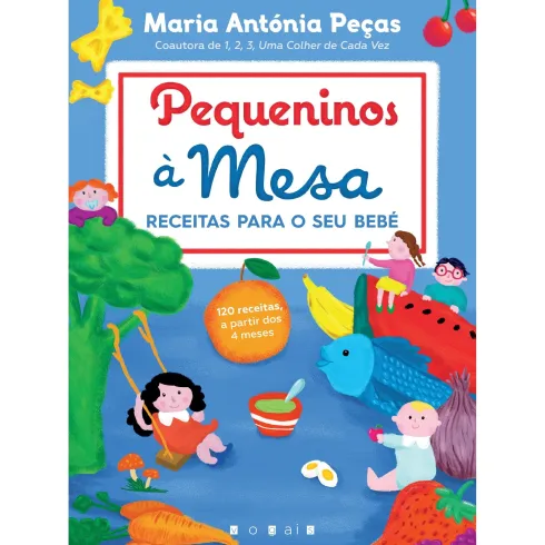 Pequeninos à Mesa de Maria Antónia Peças