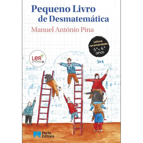 Pequeno Livro de Desmatemática de Manuel António Pina