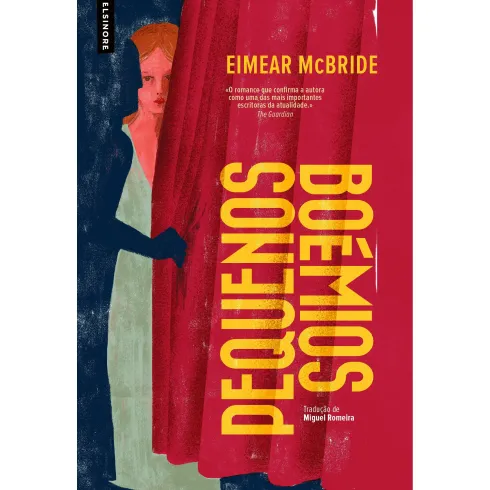 Pequenos Boémios de Eimear McBride