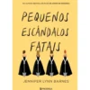 Pequenos Escândalos Fatais de Jennifer Lynn Barnes