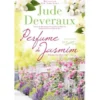 Perfume de Jasmim de Jude Deveraux