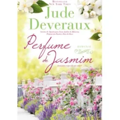 Perfume de Jasmim de Jude Deveraux