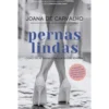 Pernas Lindas de Joana de Carvalho