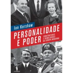Personalidade e Poder de Ian Kershaw