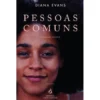 Pessoas Comuns de Diana Evans