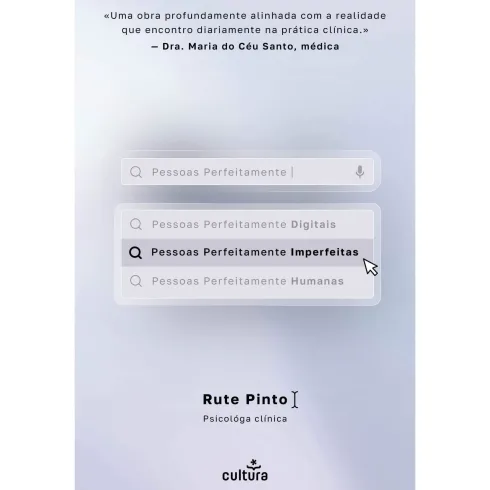 Pessoas Perfeitamente Imperfeitas de Rute Pinto