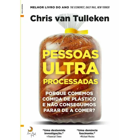 Pessoas Ultra Processadas de Chris Van Tulleken