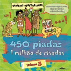 450 Piadas = 1 Milhão de Risadas (Volume III)