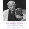 Picasso & Lump de David Douglas Duncan