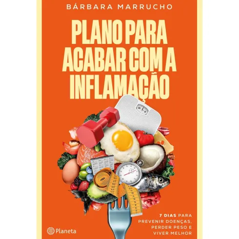 Plano para Acabar com A Inflamação de Barbara Marrucho