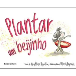 Plantar Um Beijinho