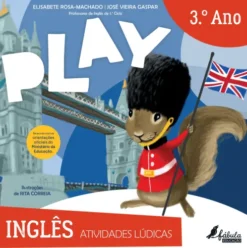 Play - Atividades Lúdicas - Inglês 3.º Ano de José Vieira Gaspar