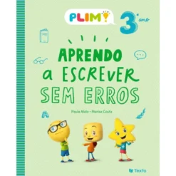 PLIM! Aprendo a Escrever sem Erros 3.º Ano