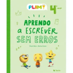 PLIM! Aprendo a Escrever sem Erros 4.º Ano