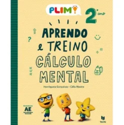 PLIM! Aprendo e Treino Cálculo Mental 2.º Ano