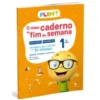 PLIM! o Meu Caderno de Fim de Semana 1.º Anode Marisa Costa, Raquel Janeiro e Paula Melo Português - Matemática - Atividades para Resolver em 30 Minutos