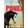 Pónei de R. J. Palacio