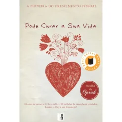 Pode Curar a Sua Vida (Livro de Bolso) de Louise L. Hay