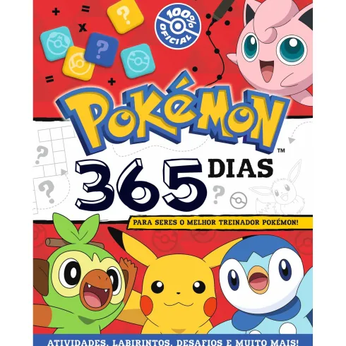Pokémon: 365 Dias para Seres o Melhor Treinador Pokémon! de Livro