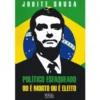 Político Esfaqueado ou é Morto ou é Eleito de Judite Sousa