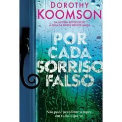 Por Cada Sorriso Falso de Dorothy Koomson