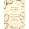 Porquê A Guerra? de Albert Einstein E Sigmund Freud