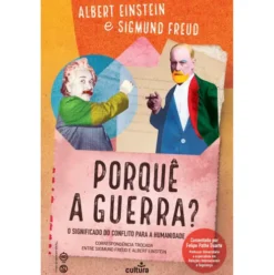 Porquê a Guerra? de Sigmund Freud e Albert Einstein
