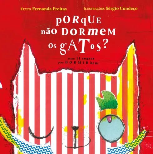 Porque Não Dormem os Gatos? de Fernanda Freitas