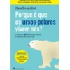 Porque é Que os Ursos-Polares Vivem Sós de New Scientist