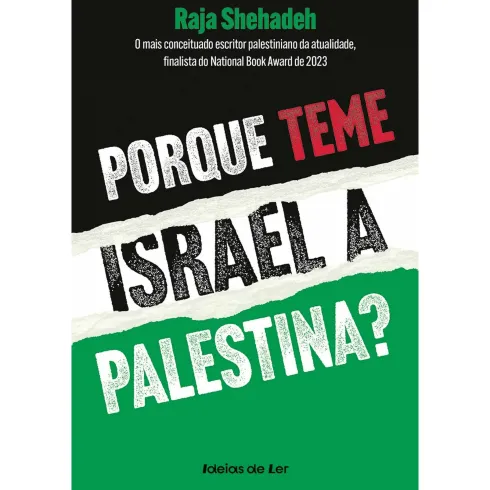 Porque Teme Israel a Palestina? de Raja Shehadeh