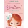 Porque Tu Nasceste para Brilhar! de Isabella Miller - Diversos