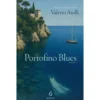 Portofino Blues de Valerio Aiolli