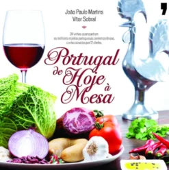 Portugal de Hoje à Mesa de Vítor Sobral e João Paulo Martins
