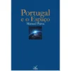 Portugal e o Espaço de Manuel Paiva