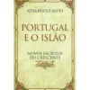 Portugal e o Islão de Adalberto Alves