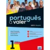 Português a Valer 1 (Livro do Aluno) de Ana Tavares